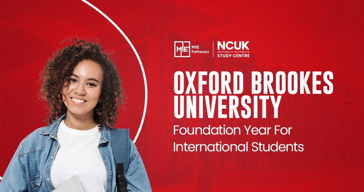 Oxford Brookes University Foundation Year For International Students 2026